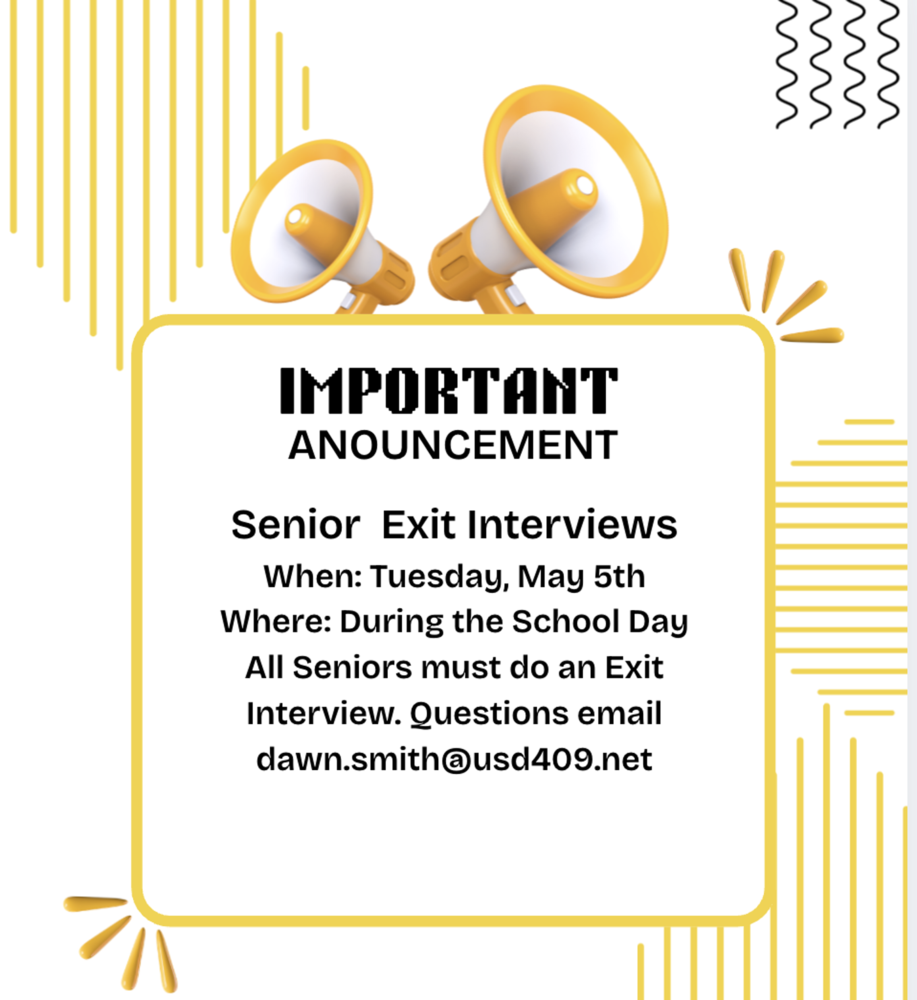 Announcement of Senior Exit Interviews to be held Tuesday, May 5. 