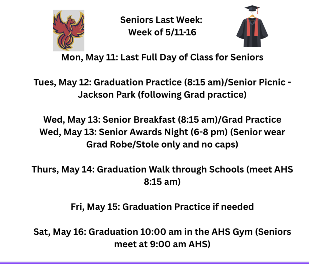 Graphic showing the schedule for Seniors' last week of school.  Graphic text is in the article. 