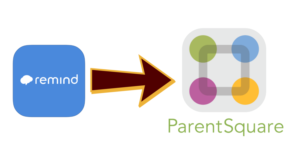 Graphic shows the Remind logo with a maroon arrow pointing away from it and toward the ParentSquare logo