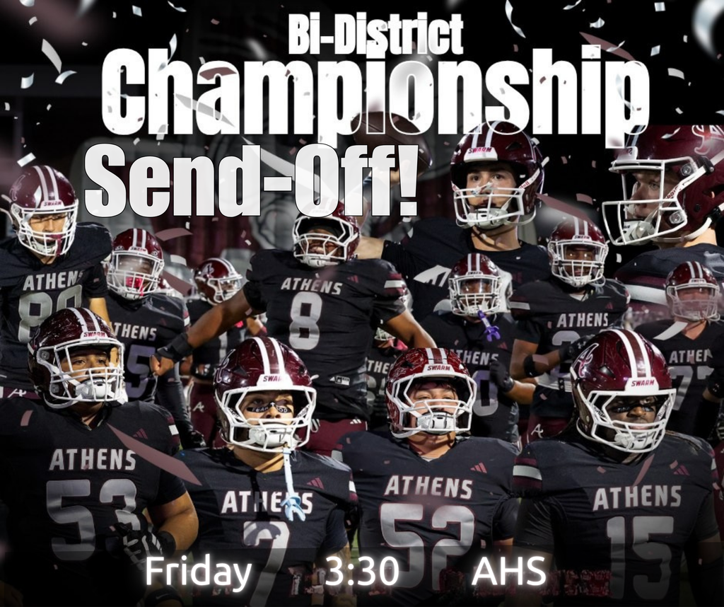 Graphic promoting the Bi-District Championship Send-Off for the Athens High School football team. The background features multiple Athens players in uniform under falling confetti. Large bold text reads “Bi-District Championship Send-Off!” with event details at the bottom: “Friday 3:30 AHS.”