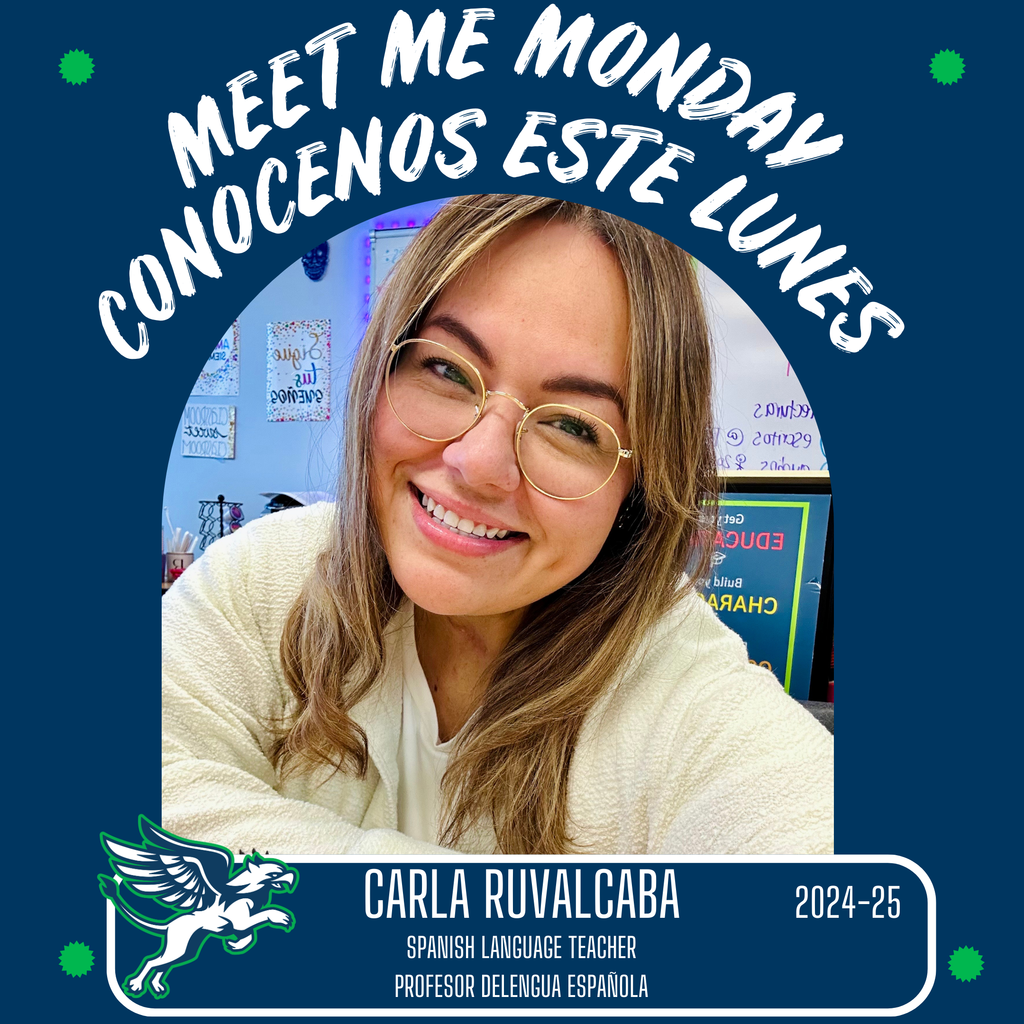 Meet Me Monday Carla Ruvalcaba Spanish Language Teacher