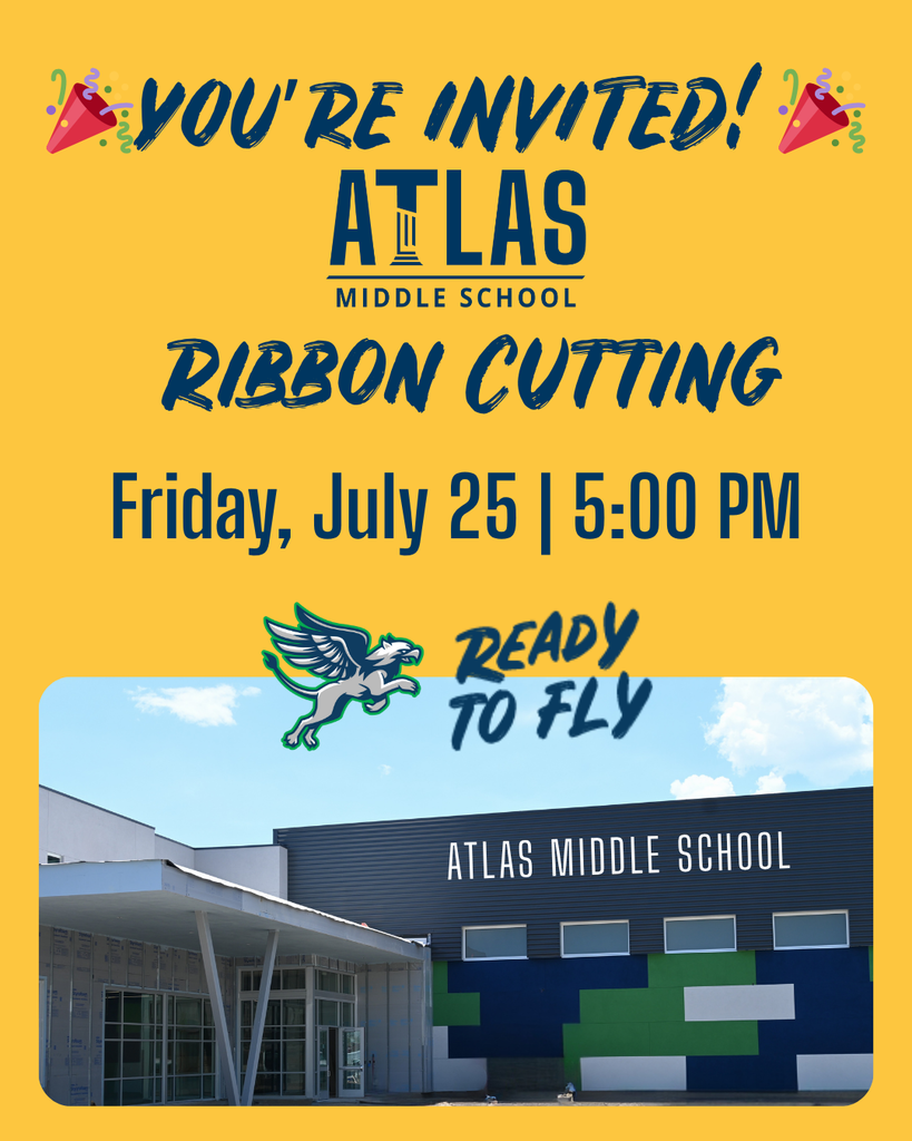 Ribbon Cutting Friday, July 25, 5pm with photo of new middle school