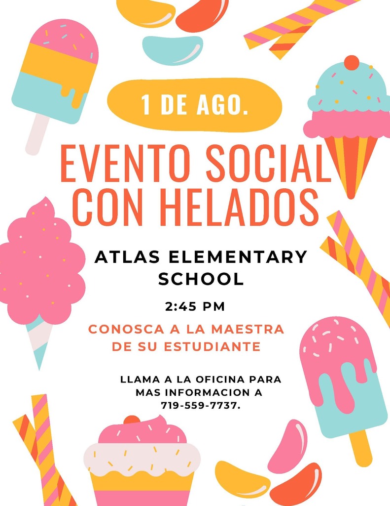 Join us for our "Ice Cream Social" at Atlas Elementary on Fri, Aug. 1