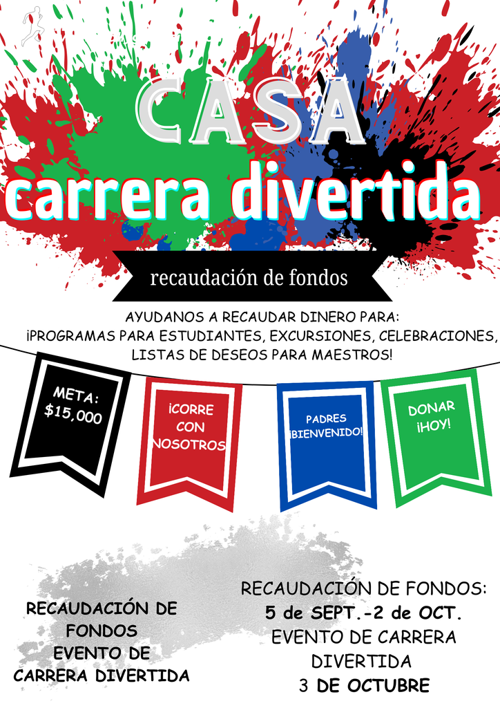 Carrera de Diversión de la Casa - 15 de septiembre al 2 de octubre