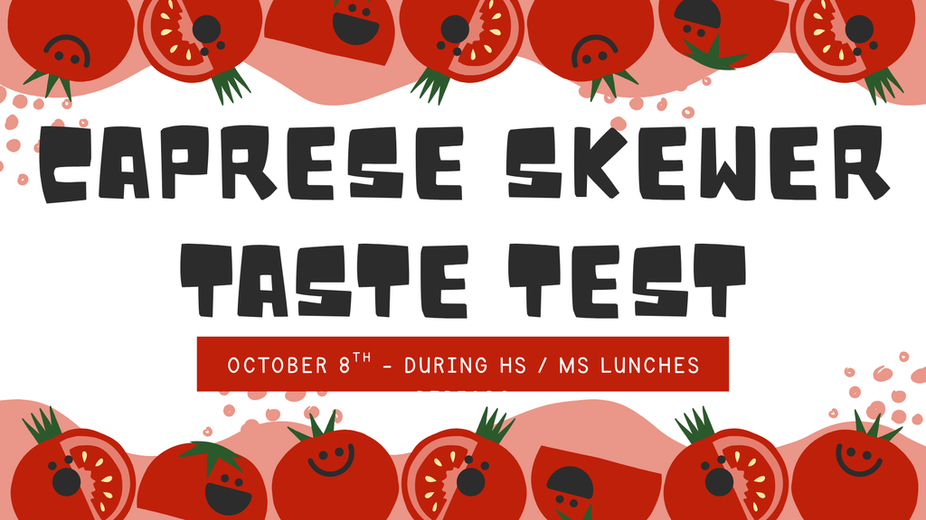 Caprese skewer taste test informational flyer.