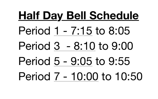 Half-Day Bell Schedule