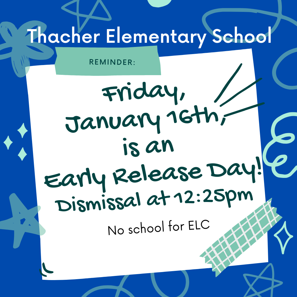 Early Release Day 1/16