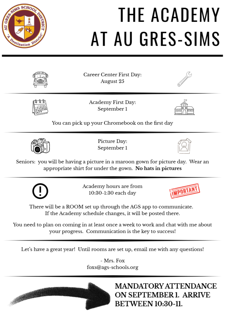 Informational flyer for The Academy at AU GRES-SIMS with key dates, reminders about communication, Chromebook pickup, dress code, and mandatory September 1 attendance between 10:30-11.