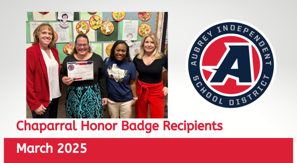 Chaparral Honor Badge recipient with district administrators on graphic with district logo