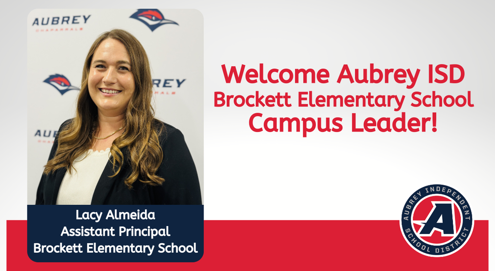 Aubrey ISD logo on graphic with photo of new Brockett Elementary School assistant principal Lacy Almeida
