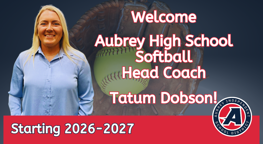 Graphic with district logo and photo of new Aubrey High School softball coach with welcome message