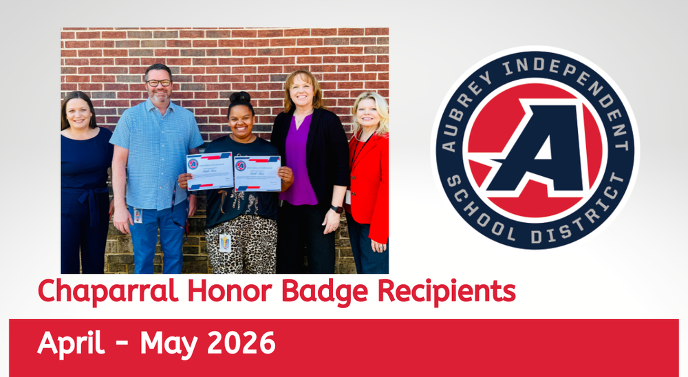 Chaparral Honor Badge recipient with district administrators on graphic with district logo