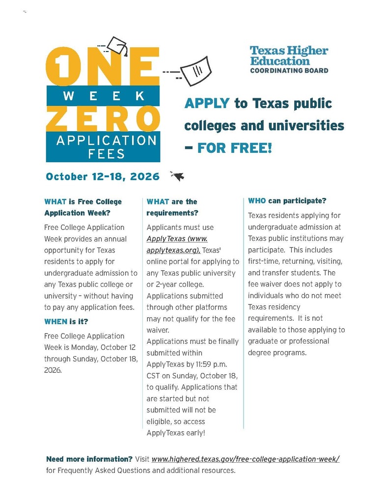 One week, zero application fees one pager from Texas Higher Education Coordinating Board with criteria for Free College Application Week Oct. 12-18, 2026