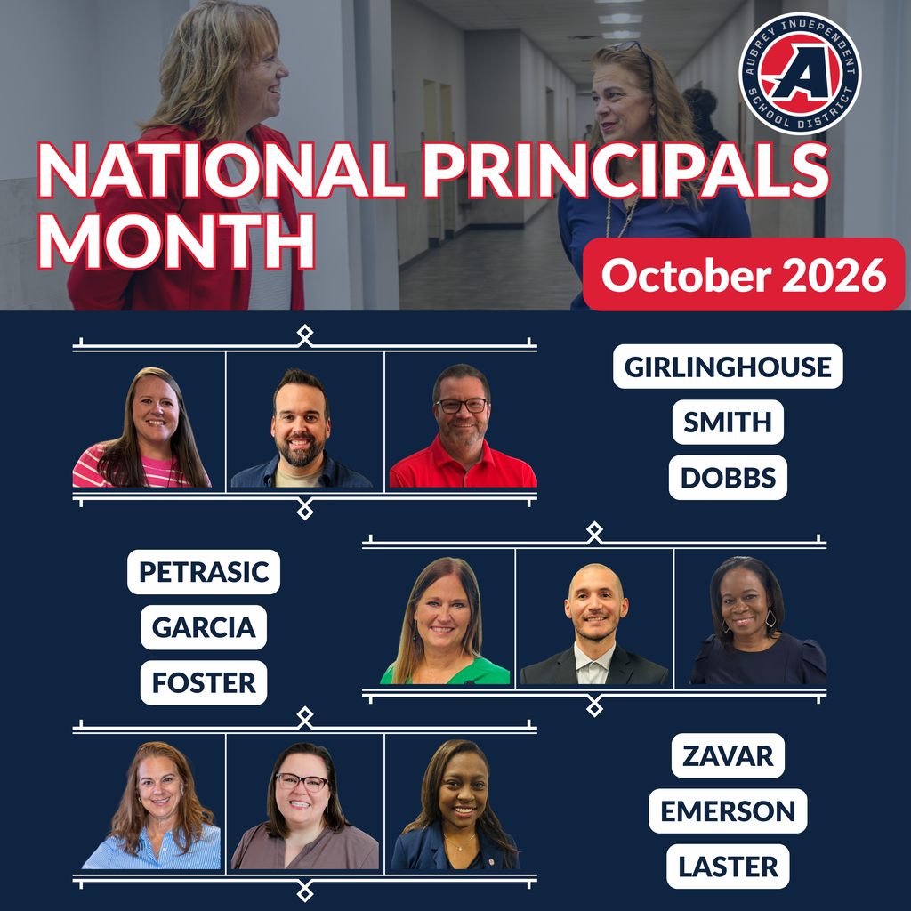 National Principals Month graphic with photos and last names of Aubrey ISD campus leaders