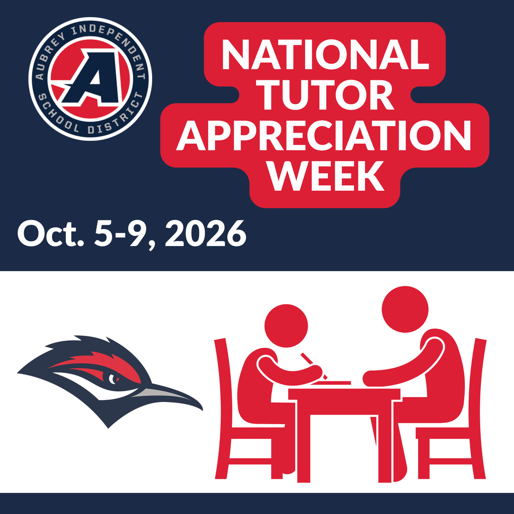 Aubrey ISD seal logo on graphic recognizing National Tutor Appreciation Week Oct. 5-9, 2026. Also includes chaparral logo and image of student and teacher at table.