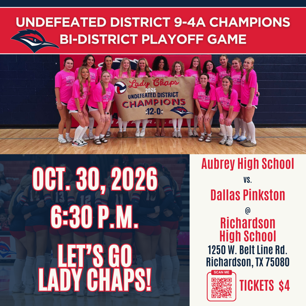Aubrey ISD chaparral logo on graphic with group photo of Aubrey High School Lady Chaparrals volleyball team as undefeated district 9-4A champions with Oct. 30, 2026 playoff game information
