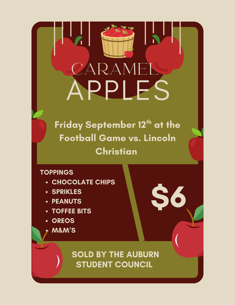 Come support the Auburn Student Council at their Caramel Apple Fundraiser this Friday night.