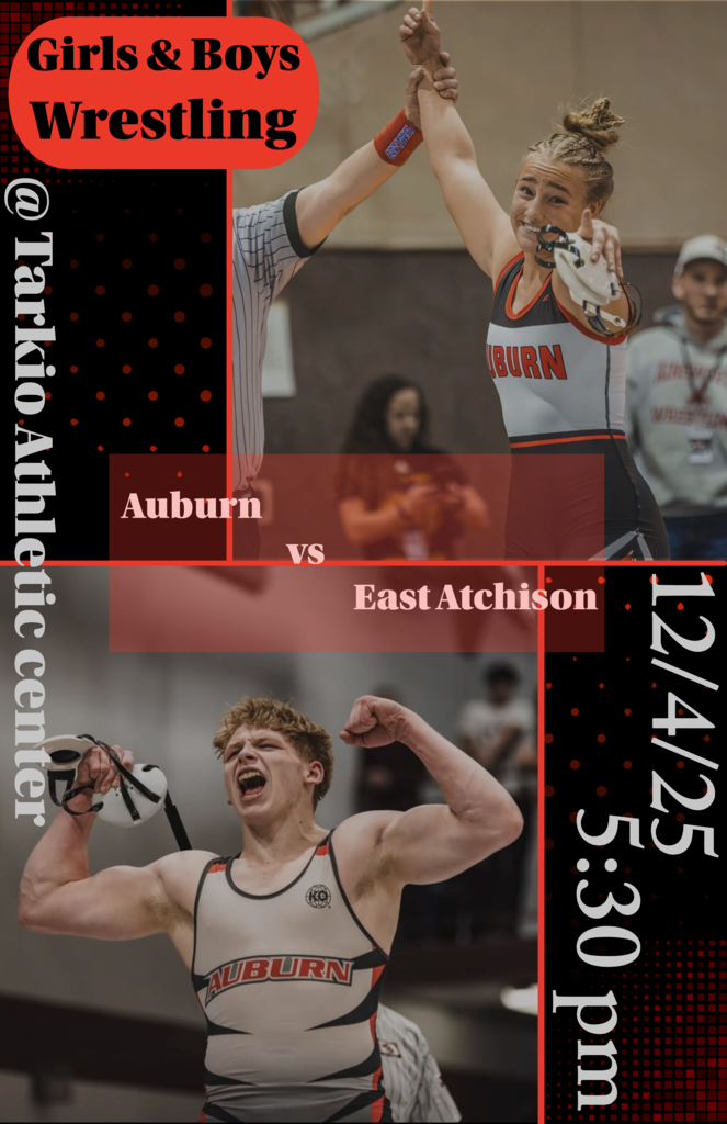 Girls & Boys Wrestling. 12/4/25. 5:30 pm. Auburn versus East Atchison. At Tarkio Athletic center