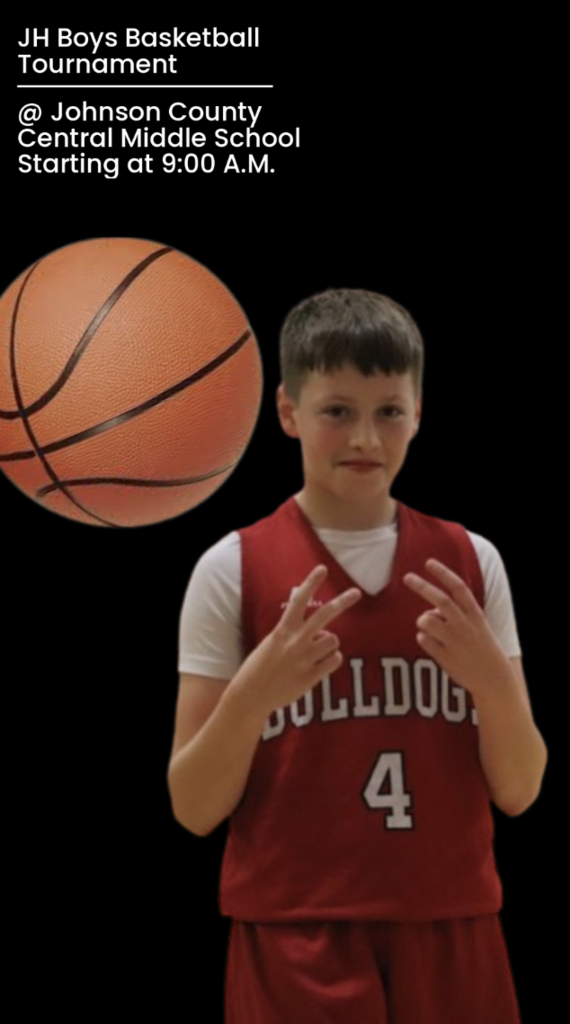 JH Boys Basketball Tournament at Johnson County Central Middle School  Starting at 9:00 A.M