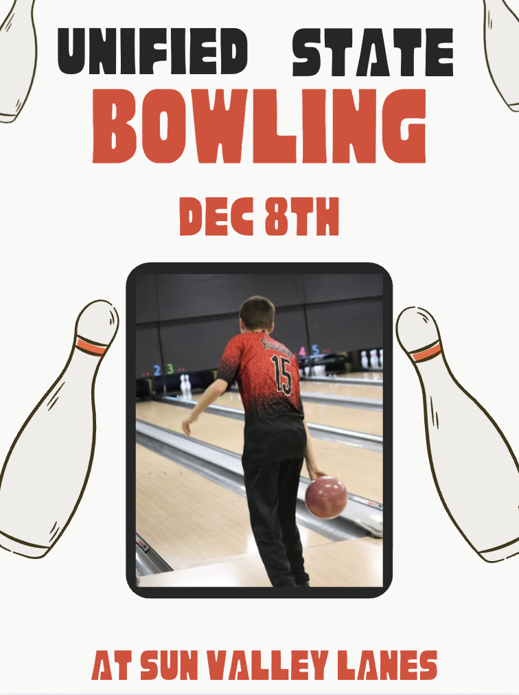 UNIFIED Bowling DEC 8th AT sun valley lanes STATE