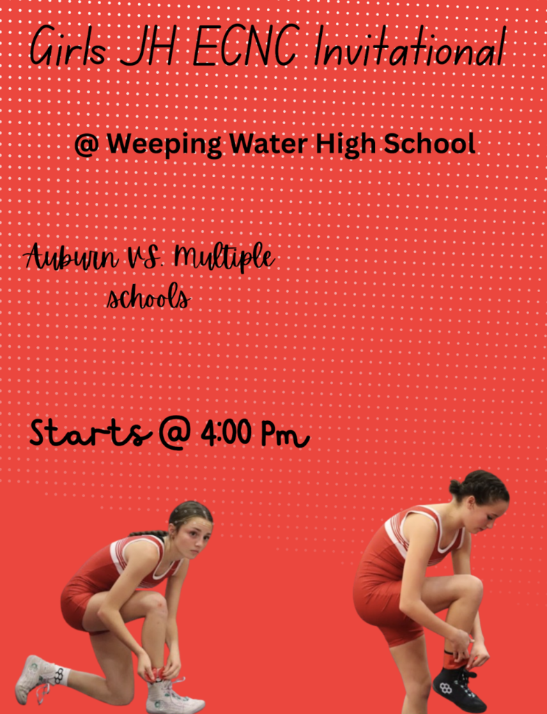 Girls JH ECNC invitational @ weeping water high school auburn vs multiple schools starts @ 4:00 pm