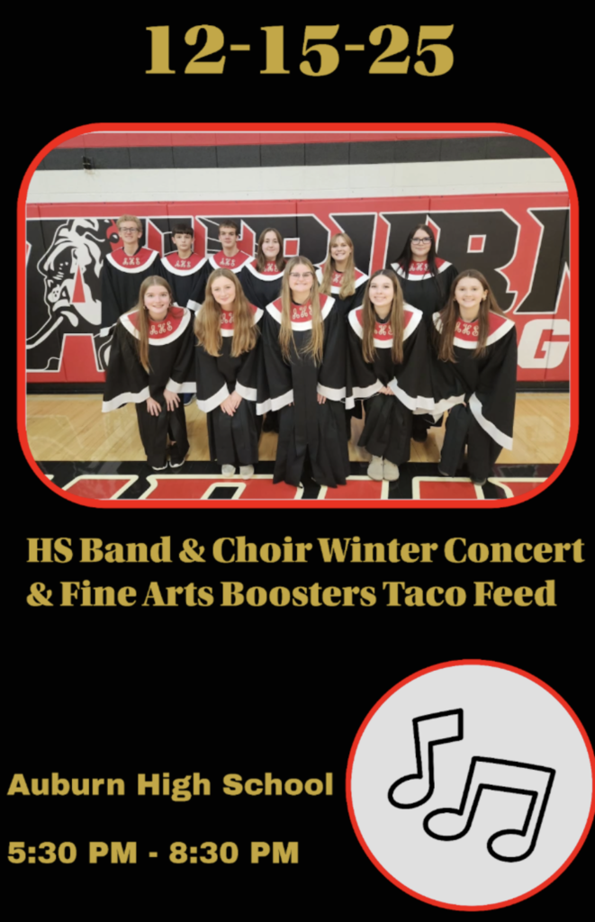 HS Band & Choir Winter Concert & Fine Arts Boosters Taco Feed @ Auburn High School From: 5:30 PM - 8:30 PM