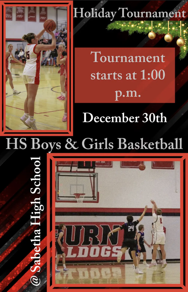 holiday tournament starts at 1:00 pm december 30th hs boys and girls basketball @ sabetha high school