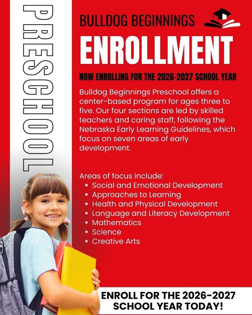 Red and white flyer announcing Bulldog Beginnings Preschool enrollment for the 2026–2027 school year. The flyer includes a photo of a smiling young child wearing a backpack and holding books. Text highlights a center-based preschool program for children ages three to five and lists seven areas of early childhood development, including social-emotional development, language and literacy, math, science, and creative arts. The flyer states that enrollment is now open.