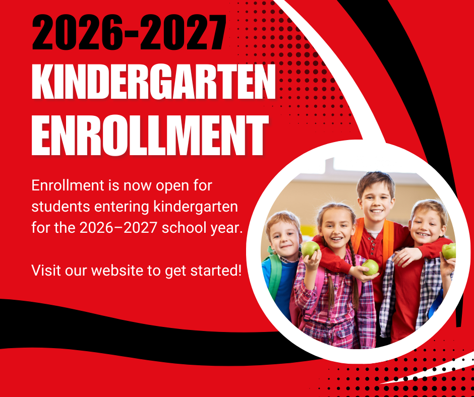 Graphic promoting 2026–2027 kindergarten enrollment with red and black design elements. Text reads “2026–2027 Kindergarten Enrollment” and “Enrollment is now open for students entering kindergarten for the 2026–2027 school year. Visit our website to get started.” Image includes a photo of four smiling elementary-aged children standing together and holding green apples.