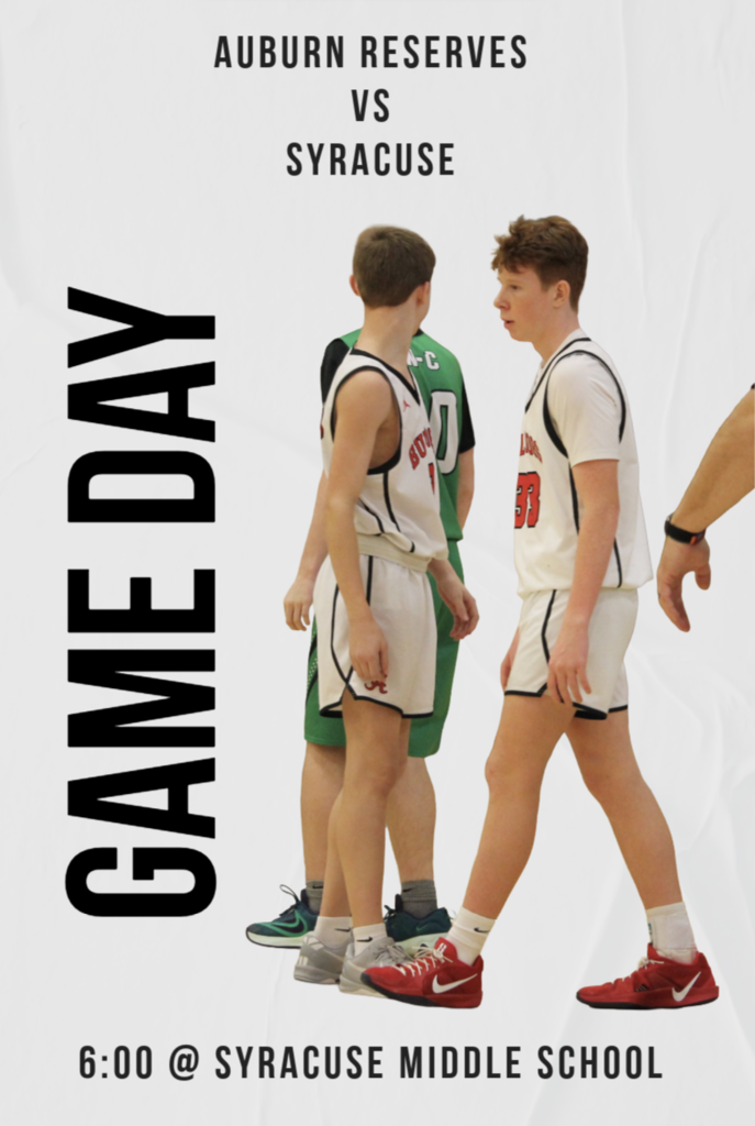 auburn reserves vs syracuse Gameday 6:00 @ syracuse middle school