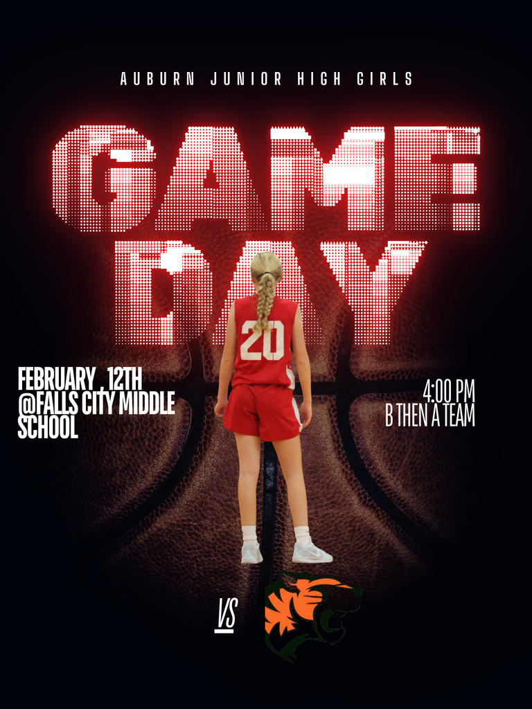 auburn junior high girls game day february 12th @ falls city middle school 4:00 pm B then A Team