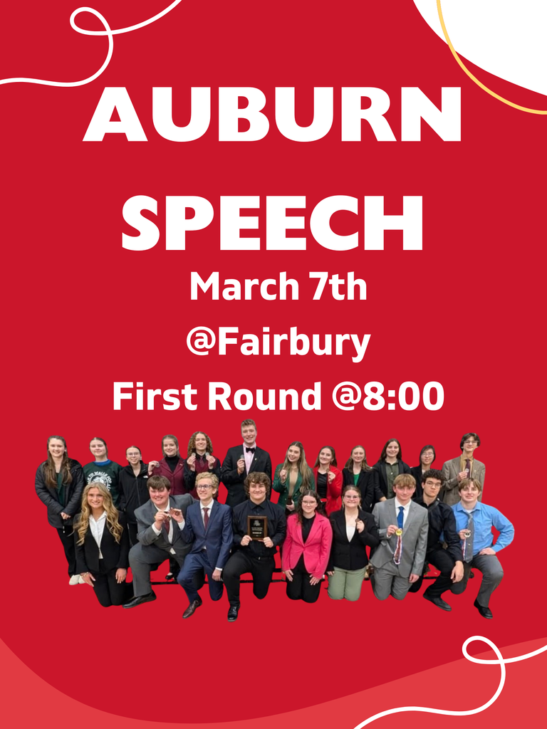 Auburn Speech March 7th @ Fairbury and First round @ 8:00 