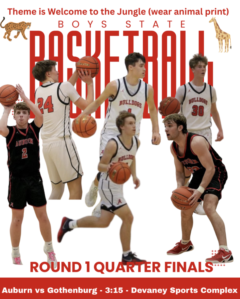 Boys State Basketball Round 1 Quarter Finals At 3:15pm Thursday March 12th At Bob Devany Sports Center Theme is welcome to the jungle (wear animal print)