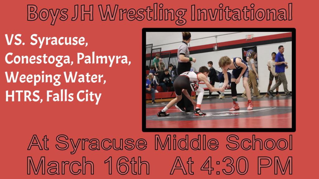 boys jh wrestling invitational vs syracuse conestoga palmyra weeping water htrs falls city at syracuse middle school march 16 at 4:30