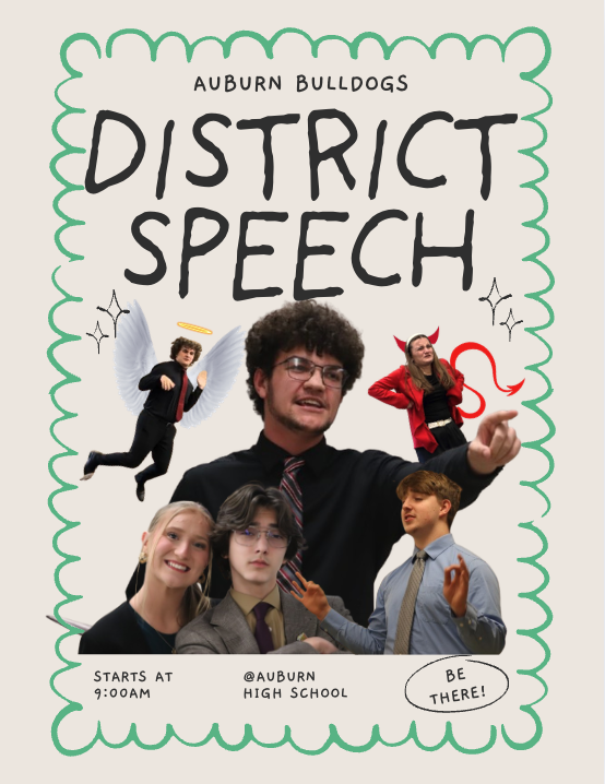 Auburn Bulldogs District Speech Starts 9:00am At Auburn High School Be there!