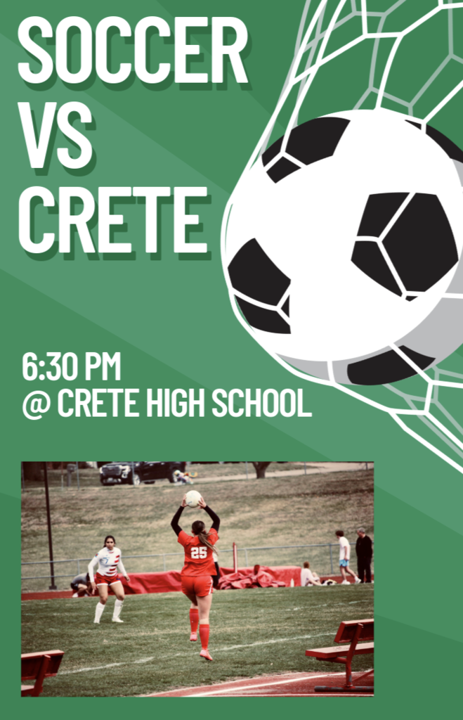 SOCCER VS CRETE 6:30 @CRETE HIGH SCHOOL