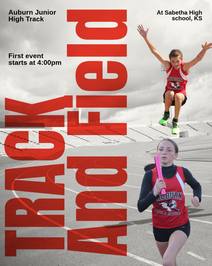 TRACK AND FIELD JH AUBURN STARTS AT 4:00 @ SABETHA HS