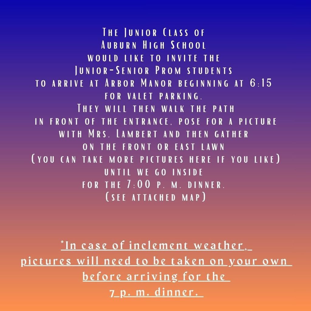 The invite for the Senior class to arvice at arbor manner at 6:15 for valet parking. They will then walk to path and pose for pictures. Dinner is at 7. 