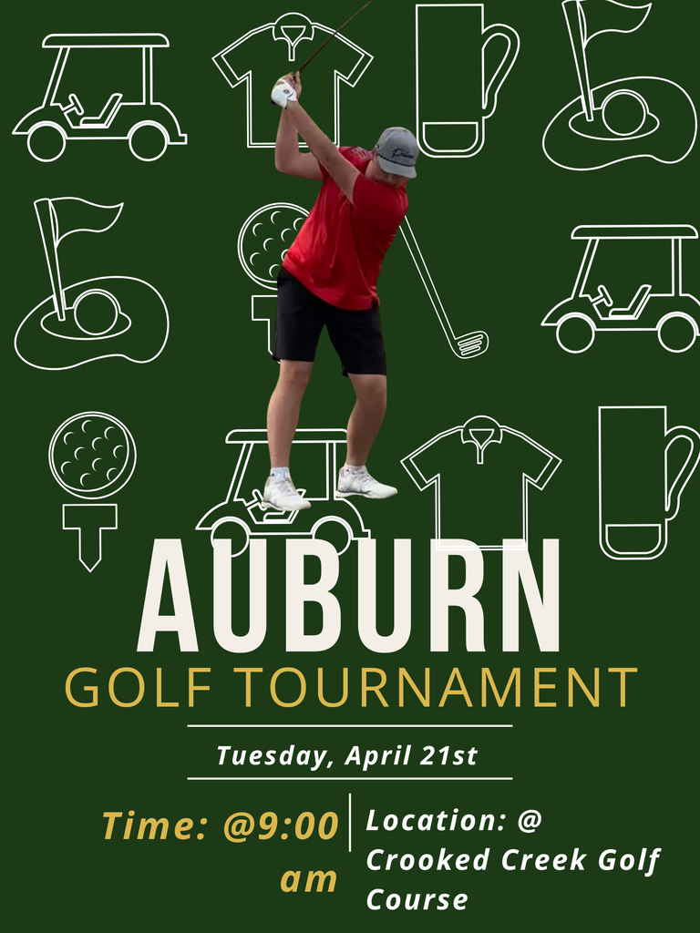 Boys golf  Time 9:00 am Location Crooked Creek Golf course Tuesday, April 21st 