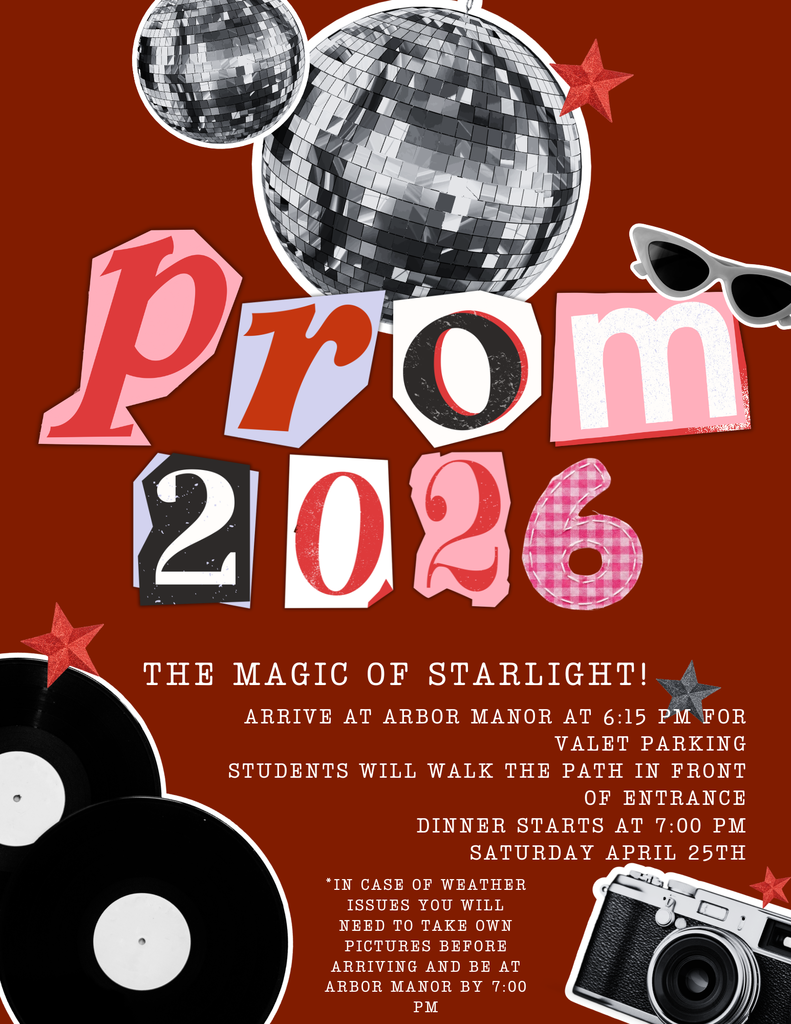 Prom 2026 the magic of starlight!  Arrive at 615 for valet parking. Dinner at 7:00