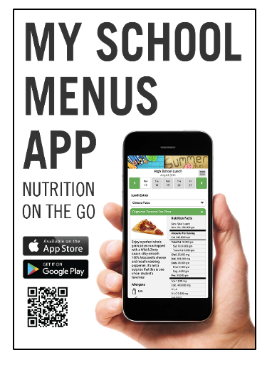 flyer that states there is a my school menu app you can dowload to look at menus