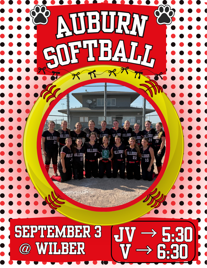 Auburn High School gameday graphic for high school softball at Wilber on September 3. The graphic features a circular photo of the Auburn softball team posed on the field inside a yellow frame shaped like a softball, surrounded by a red, black, and white polka dot patterned background. Text at the top reads "Auburn Softball," and details at the bottom list "September 3 @ Wilber" with game times for JV at 5:30 and Varsity at 6:30.