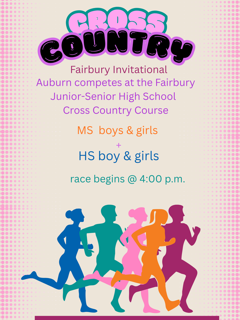 Graphic for the Fairbury Invitational Cross Country meet featuring silhouettes of runners at the bottom against a pink and white dotted background. Text reads: "Cross Country, Fairbury Invitational. Auburn competes at the Fairbury Junior-Senior High School Cross Country Course. MS boys & girls + HS boy & girls. Race begins @ 4:00 p.m."