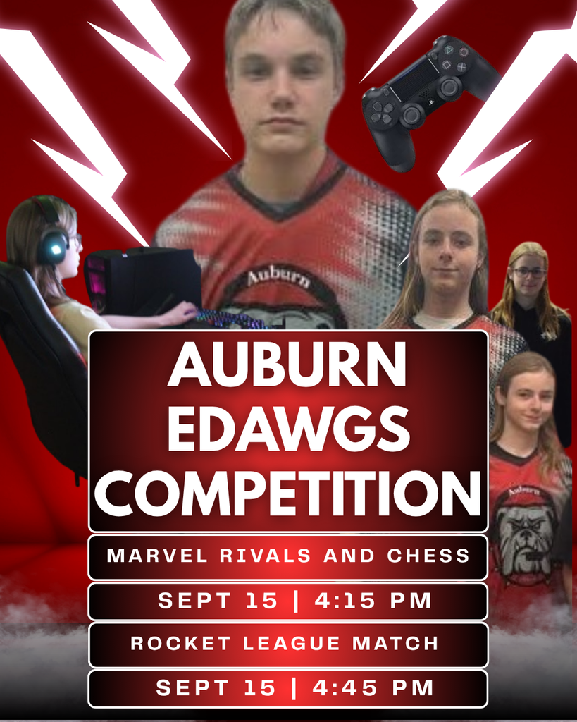 Promotional graphic for Auburn EDawgs Competition featuring photos of student Esports players over a red background with white lightning graphics. Text details: Marvel Rivals and Chess, Sept 15 at 4:15 PM; Rocket League Match, Sept 15 at 4:45 PM.