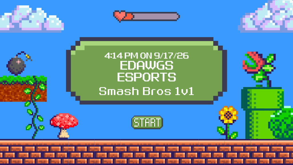 **Alt Text:**  Pixel art graphic styled after Super Mario Bros., advertising an esports event with text reading "4:14 PM ON 9/17/26 EDAWGS ESPORTS Smash Bros 1v1" inside a green box on a blue sky background with clouds, bricks, pipes, and flowers, along with a pixelated "START" button below.