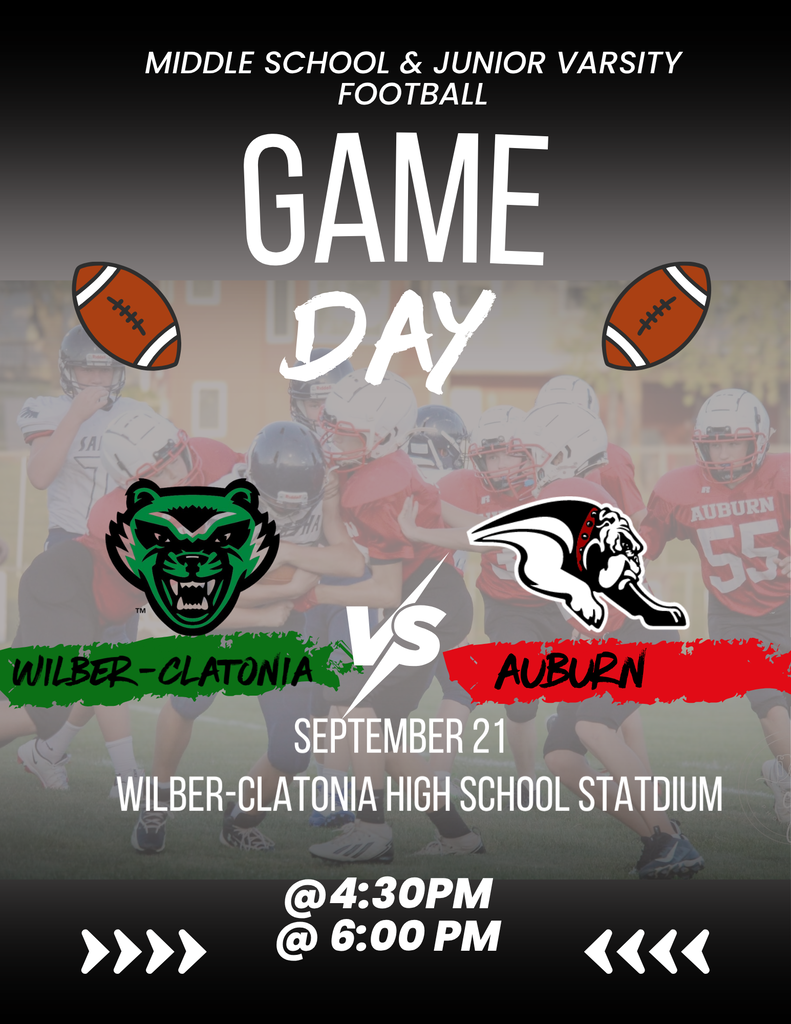 Here is alt text tailored for this graphic: > **Game Day graphic for a football match on September 21 between Wilber-Clatonia and Auburn at Wilber-Clatonia High School Stadium. Kickoff times listed are @4:30 PM and @6:00 PM. The background features football players on the field along with green Wolverine and black/red Bulldog team logos.**
