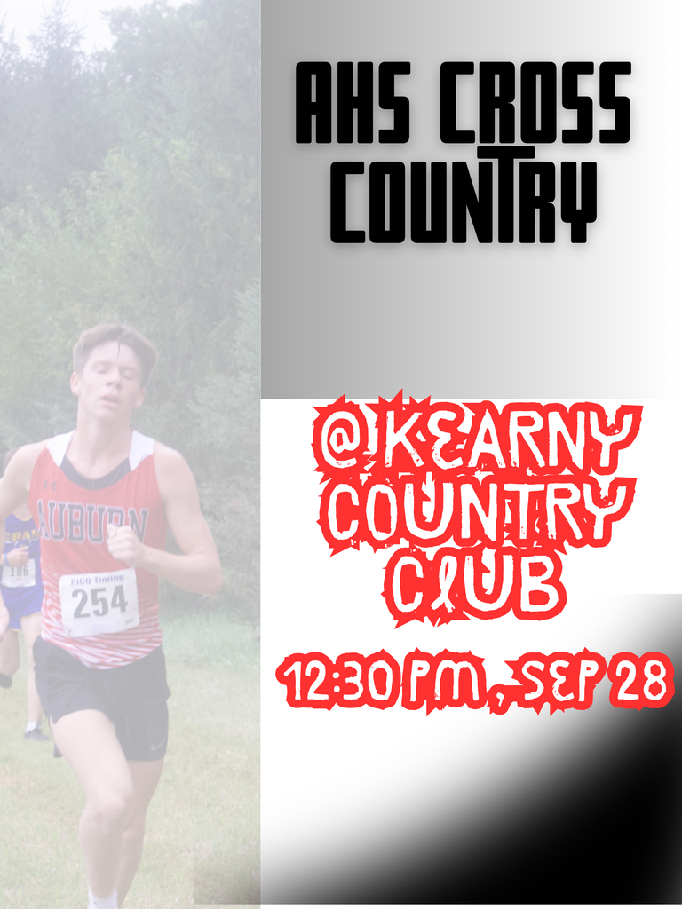 A high school cross country runner running in an Auburn jersey with race bib 254, next to text that reads "AHS Cross Country," "@ Kearney Country Club," and "12:30 PM, Sep 28."