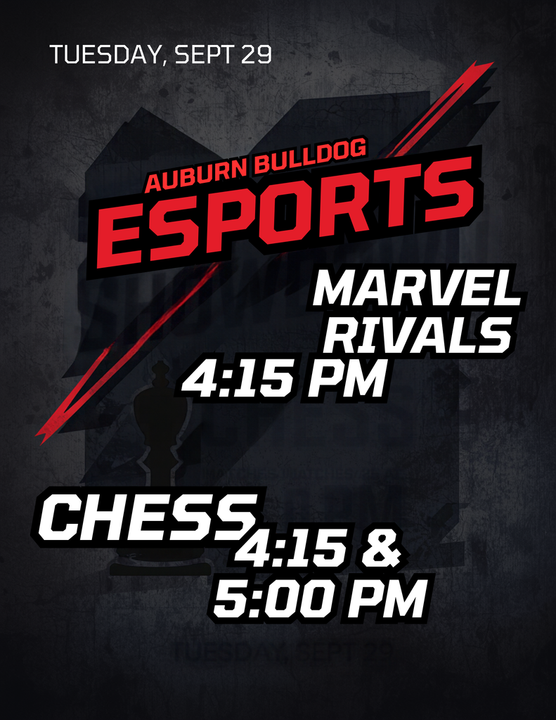 Auburn Bulldog Esports graphic for Tuesday, Sept 29. Features event schedule: Marvel Rivals at 4:15 PM, and Chess at 4:15 PM & 5:00 PM.