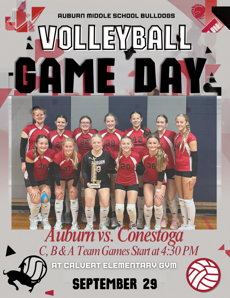 Auburn Middle School Bulldogs Volleyball Game Day graphic for Auburn vs. Conestoga on September 29. Shows a photo of the volleyball team in red and black uniforms, with text announcing C, B, and A team games starting at 4:30 PM at Calvert Elementary Gym.