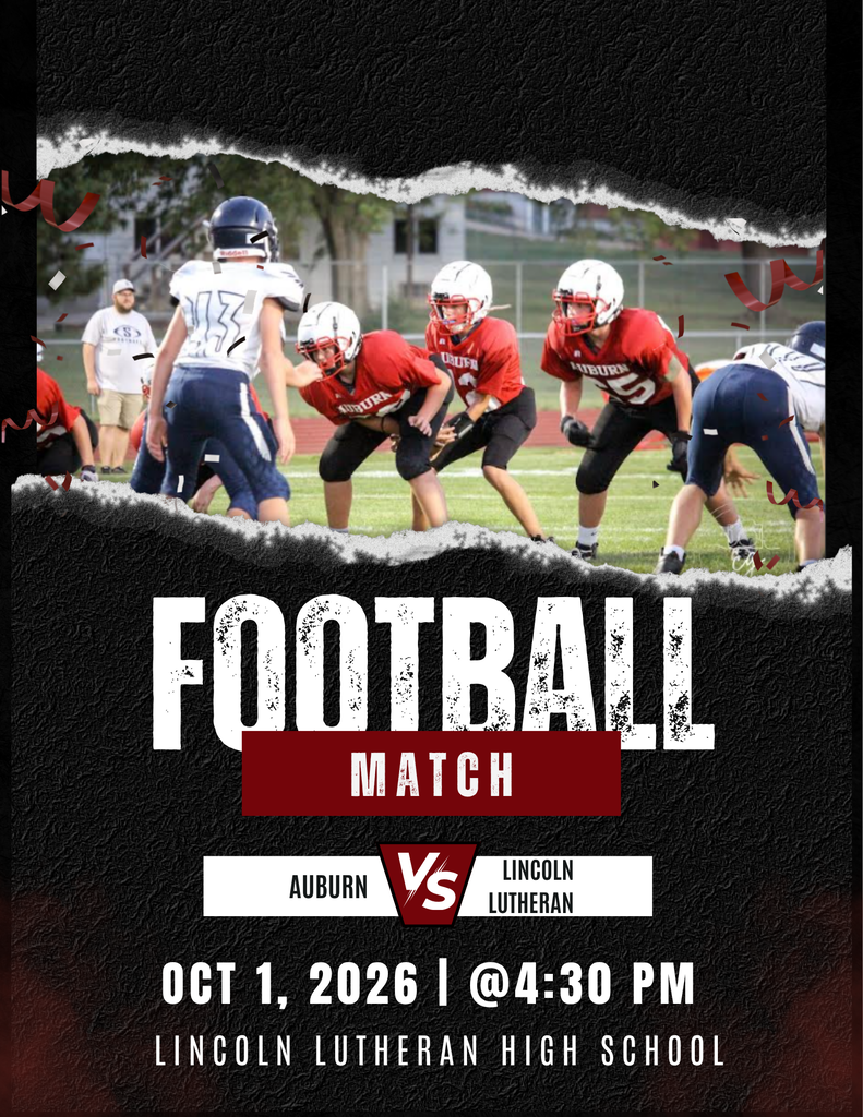 Graphic featuring Auburn Middle School football players lined up on the field in red and white uniforms, ready for a play. Large text below reads "FOOTBALL MATCH: AUBURN VS LINCOLN LUTHERAN."